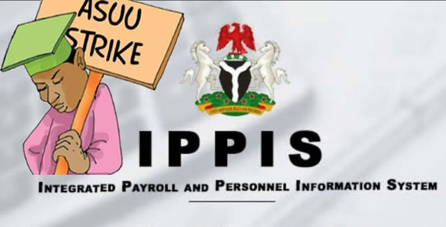 IPPIS and ASUU strike