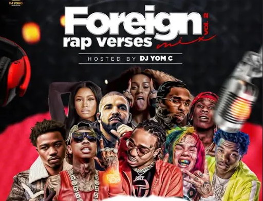 DJ Yomc - Foreign Rap Verses Mix 2.0